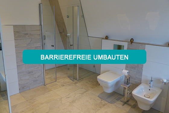 Barrierefreie Umbauten